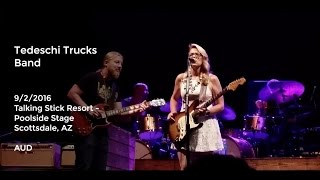 Tedeschi Trucks Band Live at Talking Stick Resort Scottsdale AZ  922016 AUD [upl. by Roxine]