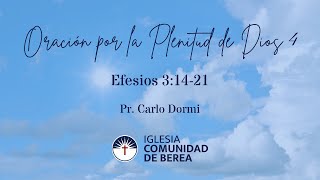 Oración por la Plenitud de Dios IV Efesios 314 21 [upl. by Eikcor580]