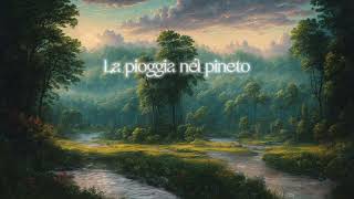 La pioggia nel pineto  Gabriele DAnnunzio [upl. by Eekram]