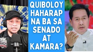 QUIBOLOY HAHARAP NA BA SA SENADO AT KAMARA [upl. by Sitnerp]