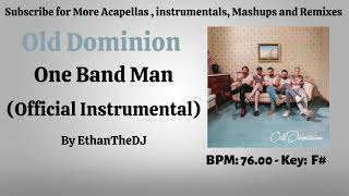 Old Dominion  One Man Band Official Instrumental [upl. by Dnalloh]