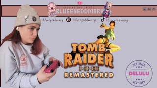 🌸 Tomb Raider Remastered pt3 🌸 [upl. by Emarej]