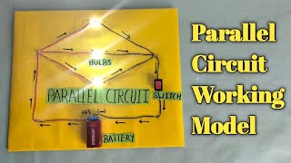 Working model of parallel circuitparallel circuit working modelElectric parallel circuit project [upl. by Akibma602]