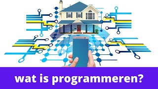 Wat is programmeren programmeren voor beginners [upl. by Vail]