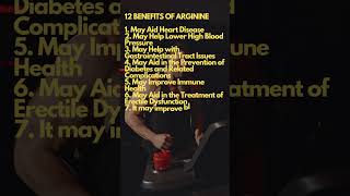 12 BENEFITS OF ARGININE [upl. by Airtina343]