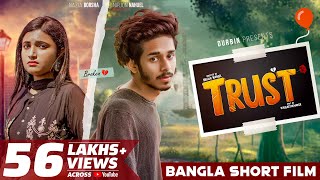 Trust  Nirjon Nahuel  Nazia  Bangla Short Film 2021  Team CINEBIRDS  Broken Love Story  DURBIN [upl. by Anabel]