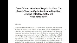 Data Driven Gradient Regularization for Quasi Newton Optimization in Iterative Grating Interferometr [upl. by Reddy]