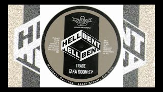 Trace UZ  Taka Doom Extended Mix Hellbent Records Tech House [upl. by Akayas189]