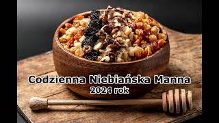 Codzienna Niebiańska Manna  na 11 listopada 2024 roku [upl. by Gregoor]