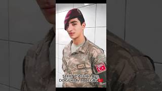 Şehit Astsubay DOĞUKAN TAZEGÜL 🇹🇷 özelkuvvetler asker specialforces army [upl. by Ingra]