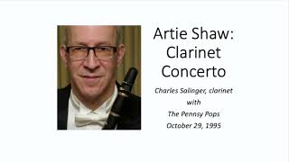 Artie Shaw Clarinet Concerto Charles Salinger with The Pennsy Pops [upl. by Okiek135]