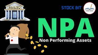 Non Performing Asset  NPA  Tamil  Stock Market  Meaning  Explained [upl. by Corbett989]