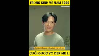 Trùng Sinh Về Năm 1999 Full [upl. by Hecker]