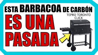 🍗 Probamos la TEPRO TORONTO CLICK 👨🏻‍🍳 ¿MERECE LA PENA esta BARBACOA DE CARBÓNLEÑA  Opiniones [upl. by Zeiler]