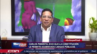 Carlos Pimentel dice que la Constitución le permite asumir dos cargos públicos [upl. by Aleuqahs516]