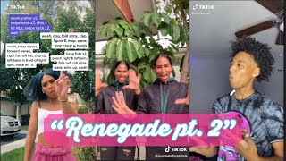 “Renegade Pt 2”  TikTok Compilation [upl. by Ahtel868]