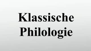 Klassische Philologie [upl. by Leonteen601]