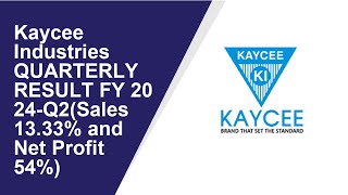 Kaycee Industries Standalone Quarterly Result  Q2 Result 2024  Kaycee Industries latest news [upl. by Yelehsa]