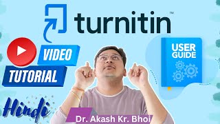 TURNITIN TUTORIAL  Turnitin USER GUIDE 2024  Hindi [upl. by Norrag199]