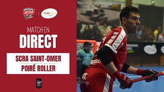 J07 N1 ELITE 2024 2025 RINK HOCKEY SCRA ST OMER 6  3 POIRE ROLLER [upl. by Duahsar]