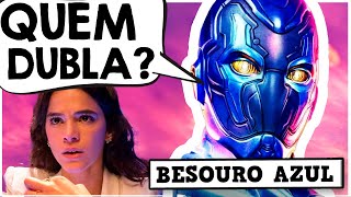 CONHEÇA OS DUBLADORES DE BESOURO AZUL [upl. by Eustis979]