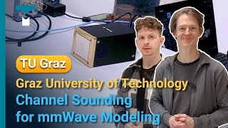 Channel Sounding for mmWave Modeling  Graz University of Technology  TMYTEK [upl. by Adamski]