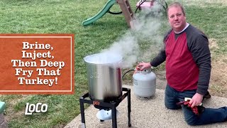 Step By Step Instructions Brine Inject And Deep Frying A Turkey [upl. by Hodge]