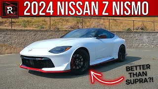 The 2024 Nissan Z Nismo Is The Ultimate Track Ready Z With Baby GTR Vibes [upl. by Ahsimat]