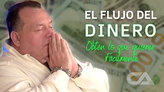 EL FLUJO DEL DINERO Obtén lo que quieres fácilmente Carlos Arco [upl. by Amersham860]