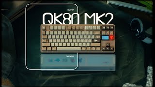 QK80 MK2  milky tea [upl. by Ahcilef]