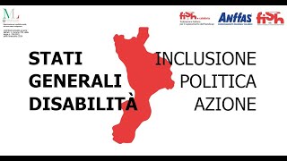 Stati Generali Disabilità Calabria [upl. by Sheela]