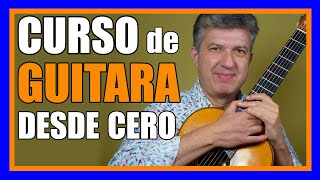 🔴CLASES de Guitarra GRATIS desde CERO🎸 [upl. by Martres314]