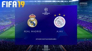 FIFA 19  Real Madrid vs AFC Ajax  Estadio Santiago Bernabéu [upl. by Aniraz]