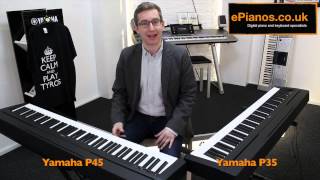 Yamaha P35 v P45 Comparison  What piano should I buy [upl. by Aitra]