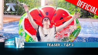 Teaser Tập 3 Khách mời ghé nhà chung cuộc chiến bể bơi 30 Anh Trai quậy đục nước  Anh Trai Say Hi [upl. by Wack]