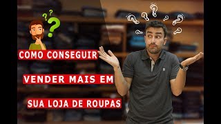 Treinamento de vendas para loja de roupas [upl. by Fonseca]