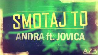 Andra ft Jovica Dobrica  Dodaj to [upl. by Melvin]