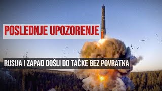 Poslednje upozorenje pred „pritiskanje dugmeta“ Rusija i Zapad došli do tačke bez povratka [upl. by Pia]