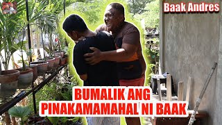 Bumalik Ang Pinakamamahal Ni Baak  BAAK ANDRES [upl. by Dhaf]