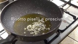 risotto piselli e prosciutto [upl. by Valentine828]