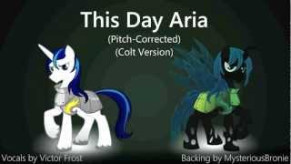 This Day Aria Victor Frosts Colt Version PitchCorrected [upl. by Ainwat]