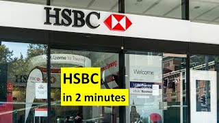 HSBC in two minutes [upl. by Airekat]