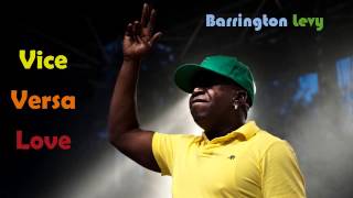 Barrington Levy  Vice Versa Love [upl. by Eatnad24]