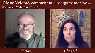 Chantal et Ramon  Divine Volonté comment mieux argumenter No 4  Cénacle du 29 décembre 2023 [upl. by Yoshiko]