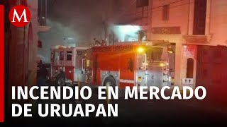 Incendio arrasa con mercado en Uruapan Michoacán [upl. by Eimerej272]