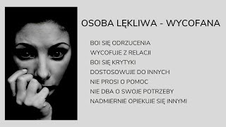 Osobowość lękliwa wycofana okiem psychoterapeuty Dr Agnieszka Kozak [upl. by Ody]