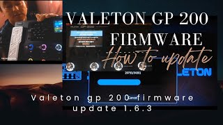 Valeton GP 200 Firmware update 163 New version [upl. by Anelec]