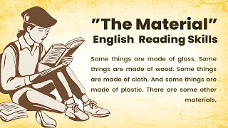 Material  English Reading Skill  Improve Reading Skill With Reading [upl. by Husch]