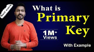 Lec9 What is Primary Key in DBMS  Primary Key with Examples in Hindi [upl. by Ehtyde342]