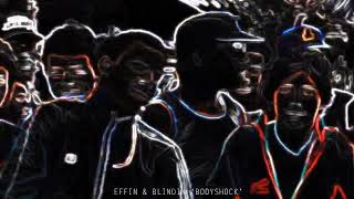 Effin amp Blindin Bodyshock radio edit [upl. by Yeclehc]